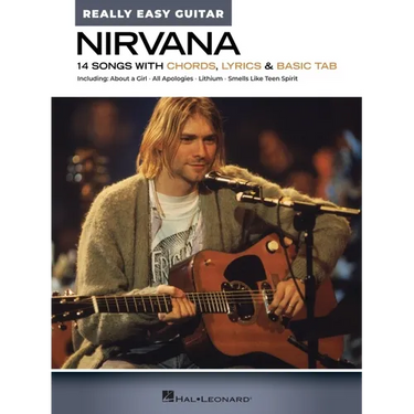 Nirvana - Really Easy Guitar: 14 Songs with Chords, Lyrics & Basic Tab