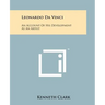 Leonardo Da Vinci: An Account Of His Development As An Artist