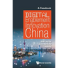Digital Enablement and Innovation in China: A Casebook