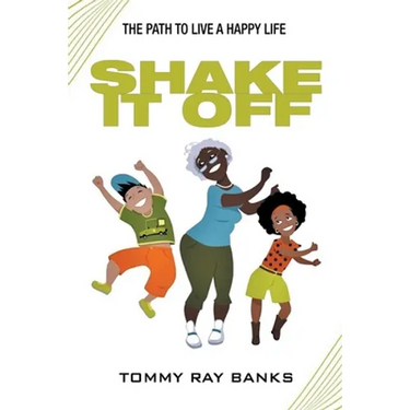 Shake It Off: The Path to Live a Happy Life