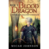 Blood Dragon (Book 2): The Black Falcon's Resolve