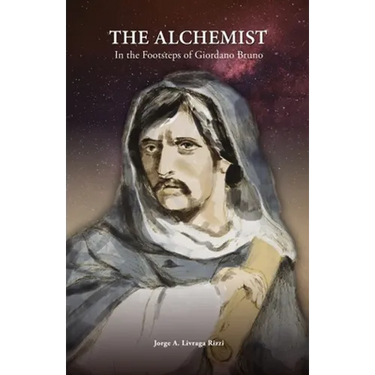 The Alchemist: In the Footsteps of Giordano Bruno