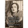 A Singular Beauty