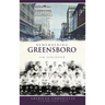 Remembering Greensboro