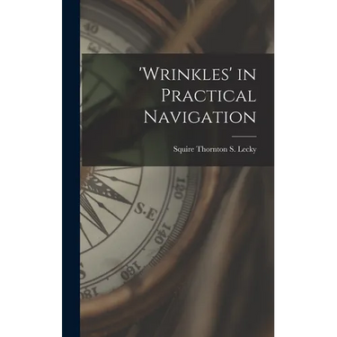 'wrinkles' in Practical Navigation