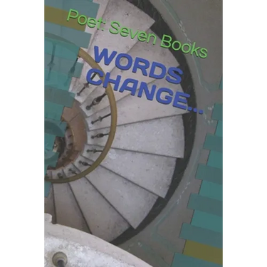 Words Change...