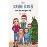 The King Kids and the Escaped Elf