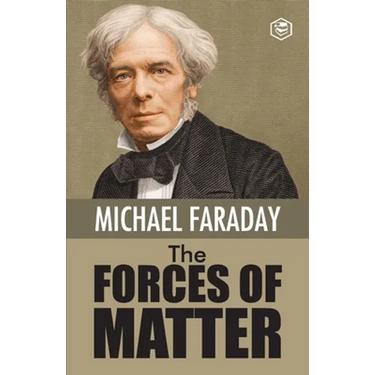The Forces of Matter