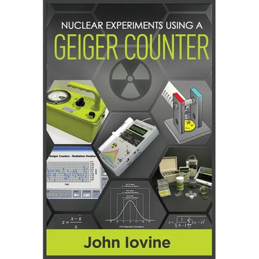 Nuclear Experiments Using A Geiger Counter