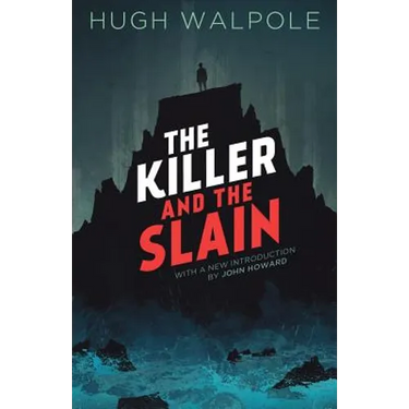 The Killer and the Slain: A Strange Story
