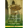 True Evangelism: Winning Souls by Prayer (Hardcover)
