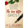 The Love Letter Ghost: Book Club Edition