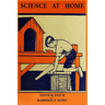 Science at Home (Nature and Science Readers)