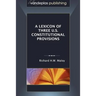 A Lexicon of Three U.S. Constitutional Provisions