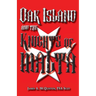 Oak Island And The Knights Of Malta