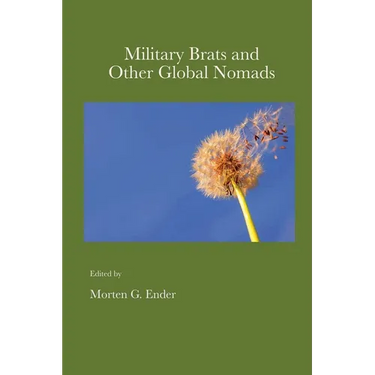 Military Brats and Other Global Nomads