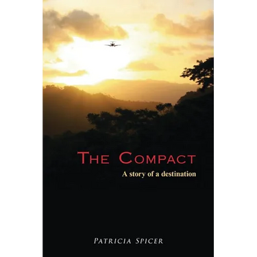 The Compact: A Story of a Destination