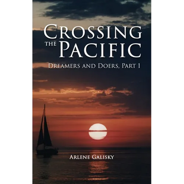 Crossing the Pacific (Dreamers and Doers, Part 1)