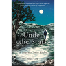 Under the Stars: A Journey Into Light
