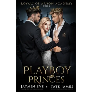 Playboy Princes: A Dark College Romance