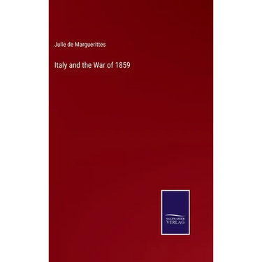 Italy and the War of 1859