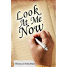 Look at Me Now
