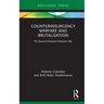 Counterinsurgency Warfare and Brutalisation: The Second Russian-Chechen War