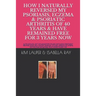 How I Naturally Reversed My Psoriasis, Eczema and Psoriatic Arthritis of 40 Years and Have Remained Free for 3 Years Now: AUTO IMMUNE, GLUTEN FREE, DA