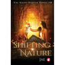 Shifting Nature