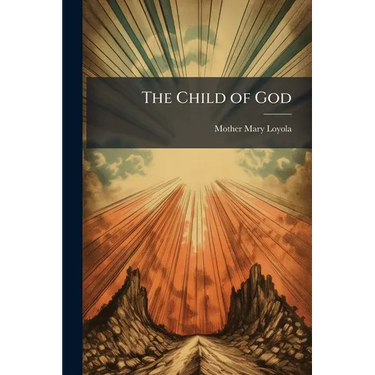 The Child of God