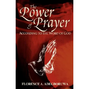 The Power of Prayer
