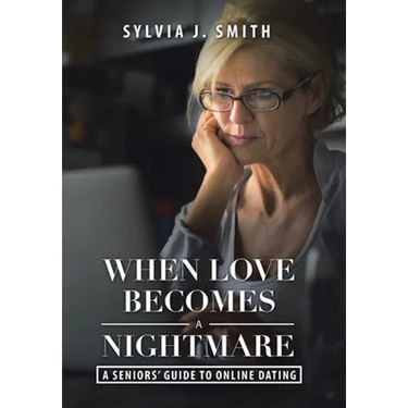 When Love Becomes a Nightmare: A Seniors' Guide to Online Dating