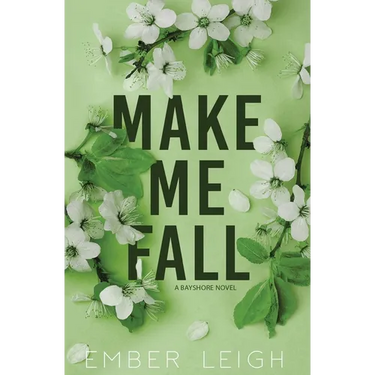 Make Me Fall