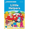 Dolphin Readers: Level 1: 275-Word Vocabularylittle Helpers