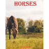 Horses: Illustrated huntseat Animal stallion inspirational genetics doctors woman diaries devotional comics' toddlers' anatomy