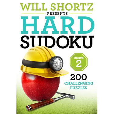 Will Shortz Presents Hard Sudoku Volume 2: 200 Challenging Puzzles
