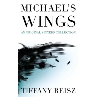 Michael's Wings: Companion to The Angel