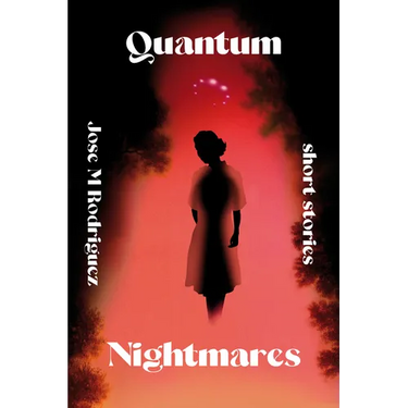 Quantum Nightmares