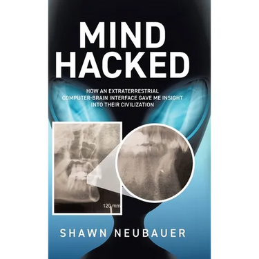Mind Hacked: How an Extraterrestrial Computer-Brain Interface Gave Me Insight Into Their Civilization