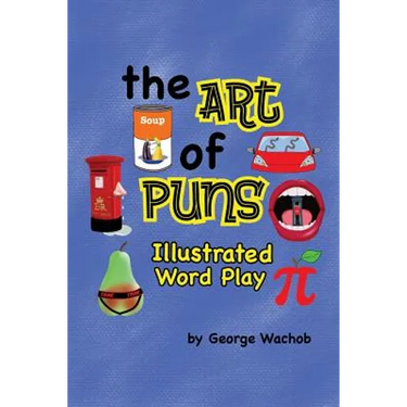 The Art of Puns: Illustrated Word Play