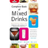Complete Book of Mixed Drinks, the (Revised Edition): More Than 1,000 Alcoholic and Nonalcoholic Cocktails