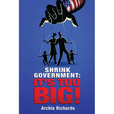 Shrink Government: It's Too Big!