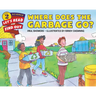 Where Does the Garbage Go?