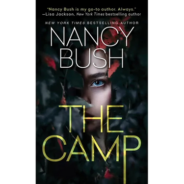 The Camp: A Thrilling Novel of Suspense with a Shocking Twist