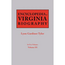 Encyclopedia of Virginia Biography. in Five Volumes. Volume III