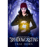Shadowcasting