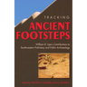 Tracking Ancient Footsteps: William D. Lipe's Contributions to Southwestern Prehistory and Public Archaeology