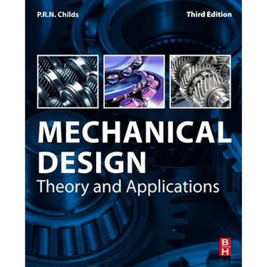 Mechanical Design: Theory and Applications