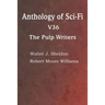 Anthology of Sci-Fi V36, the Pulp Writers