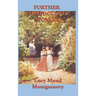 Further Chronicles of Avonlea: Stories from the World of Anne of Green Gables